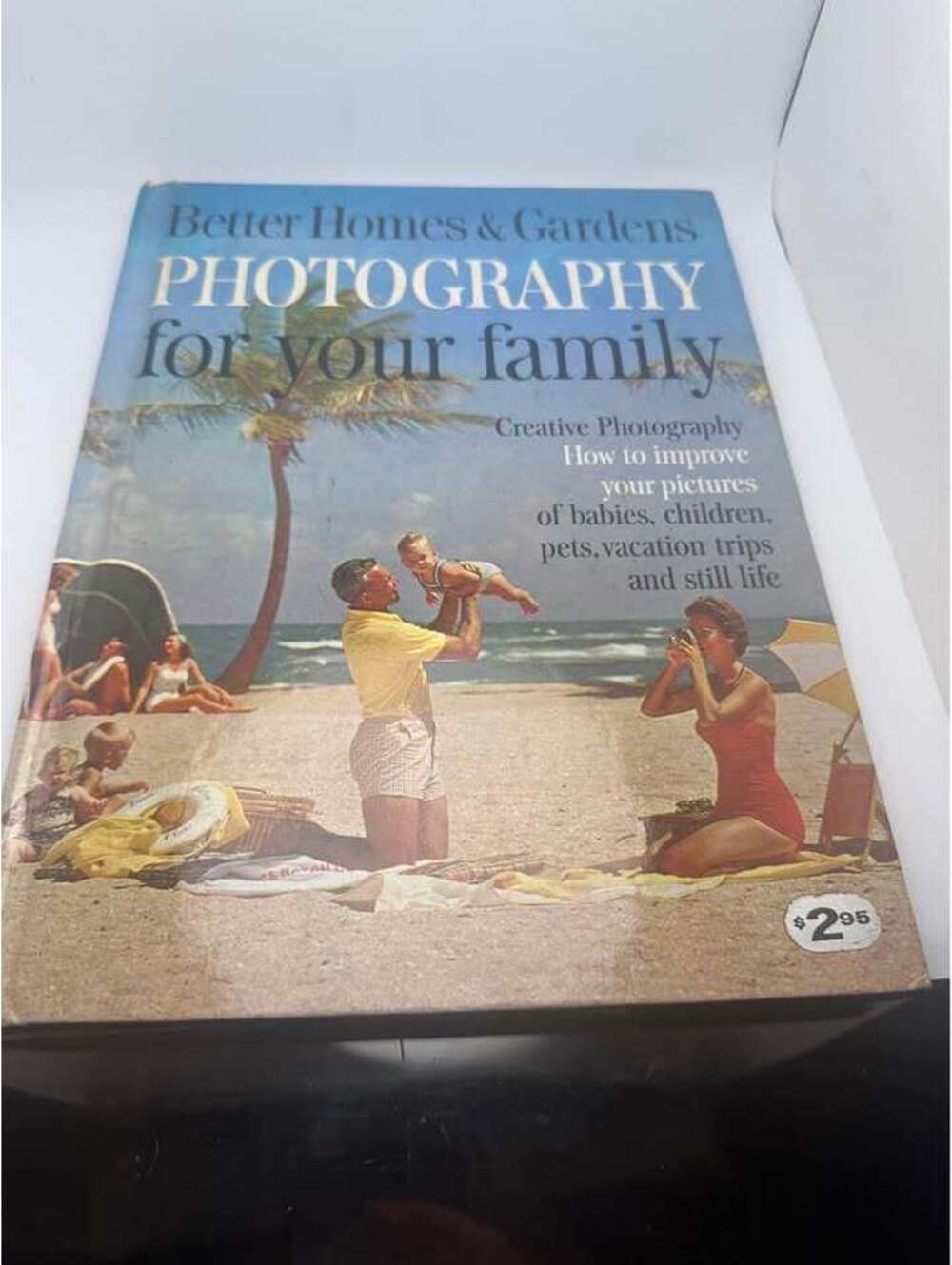 Better Homes & Gardens Photography for Your Family vintage book